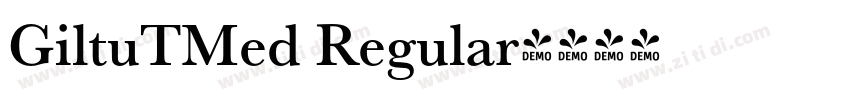 GiltuTMed Regular字体转换